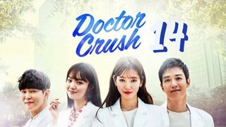 EP 14 DOKTOR CRUSH | TAGALOG