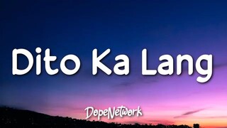 Dito ka lang with lyrics