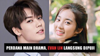 Drama Crush Trending, Akting Evan Lin Dipuji 🎥