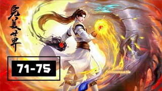 Wanmei Shijie Ep 71-75