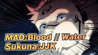 Serve Sukuna My Dead Body! /Hype Epic/Beat Sync/Battling | MAD:Blood // Water_1