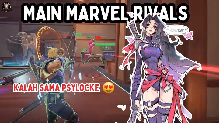 Kalah Gitu Aja Sama Psylocke 😍 Main Game Marvel Rivals