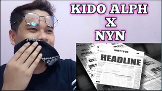 NINTY9 DB - FOLLOW ME - KIDO ALPH (Explicit) PROD. NYN | NORTHEAST INDIA | FILIPINO REACTION