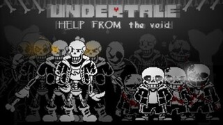 [Undertale Help From The Void - Animasi Penuh] Undertale Help From The Void | Animasi Penuh