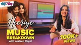 'Heeriye' Music Breakdown with Jasleen Royal | Arijit Singh | Mashable Todd-Fodd | EP35