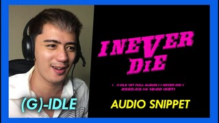 (G)-IDLE 1st Full Album "I NEVER DIE" Audio Snippet REACTION