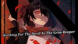 Forced To Work For The Devil | I'm The Grim Reaper