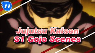 [Jujutsu Kaisen] Season One Satoru Gojo Scenes Compilation_G11