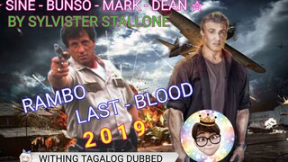 RAMBO LAST BLOOD 2019 [ FULL MOVIE ] WITHING Tagalog DUBBED