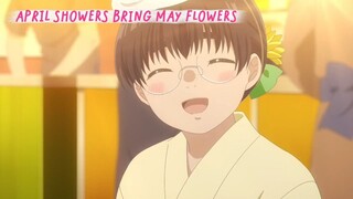 April Showers Bring May Flowers [ EP9 PART5 ]