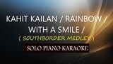 KAHIT KAILAN / RAINBOW / WITH A SMILE ( SOUTHBORDER MEDLEY ) COVER_CY