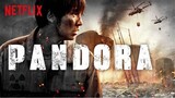 Pandora 2016 (English Sub)