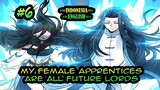 My Female Apprentices Are All Future Lords ch 6 [Indonesia - English]