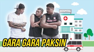 GARA-GARA P4KSIN | KOMEDI ARYKAKUL
