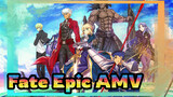 Fate Epic AMV