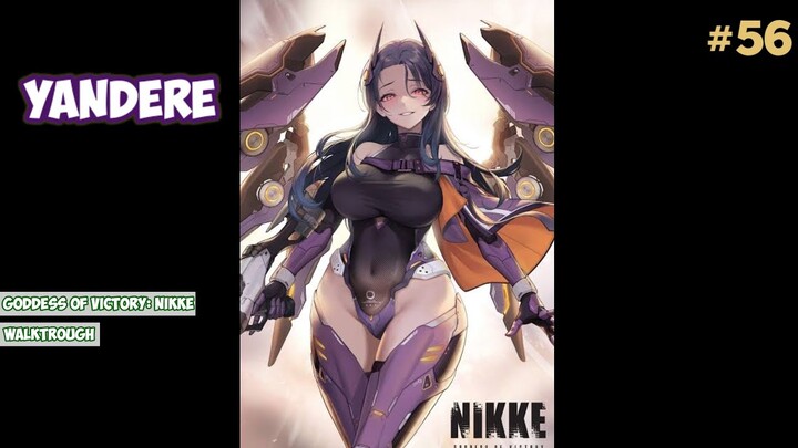 TERLALU CINTA KEPADA KITA! Goddess Of Victory: Nikke GAMEPLAY #56