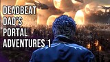 Deadbeat Dad's Portal Adventures 1 (DMC 5 Memes)