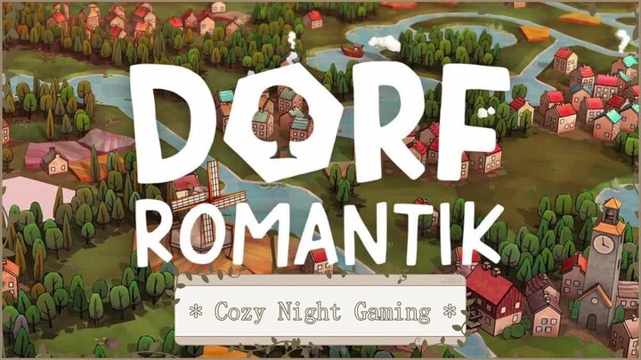 Healing Malam Hari di Dorfromantik20
