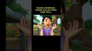 PLEASE COMEBACK ABANG SALLYKU #abangsally #abangsalleh #upinipin #miss #shorts #foryou