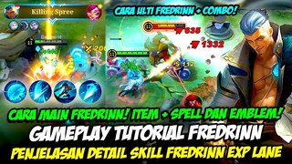 TUTORIAL FREDRINN HERO BARU | PENJELASAN COMBO SKILL FREDRINN ❗ BUILD FREDRINN EXP LANE + SPELL