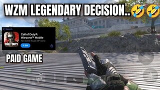 Warzone Mobile legendary decision | The game is now paid..🤣🤣🤣