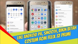 Cara instal rom felix j2 prime