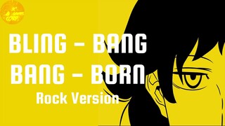 Bling Bang Bang Born || Creepy Nuts || Rock Version ft @VRAMC 【leer desc】