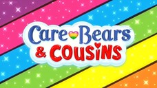Care Bears and Cousins Episode 01 Take Heart