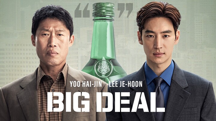 BIG DEAL (2025) SUBTITLE INDONESIA