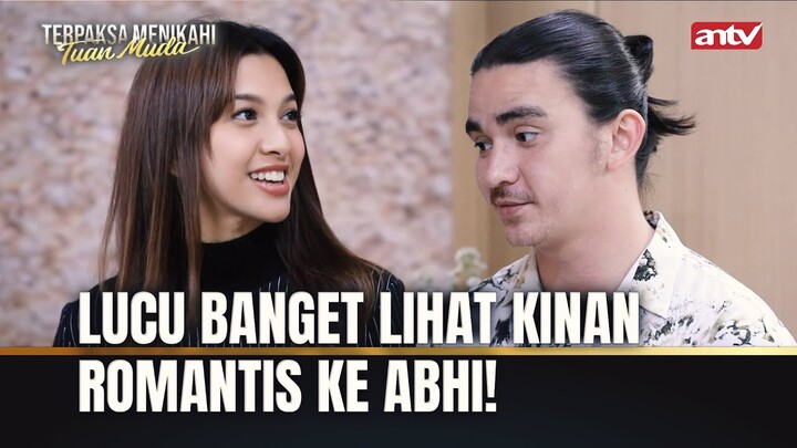 Kinan yang Kasih Surprise Didepan Orangnya Langsung | Terpaksa Menikahi Tuan Muda ANTV Eps 160 (1/8)