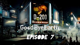 Good Bye Earth (Hindi Dubbed) Episode 7__by CN-Kdramas.