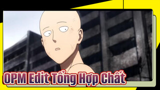 One Punch Man Hô Mưa Gọi Gió, Không Thần Thánh Nào Trả Lời | OPM Edit Tổng Hợp Hay