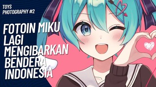 Miku mengibarkan bendera Indonesia | Toys Photography #2