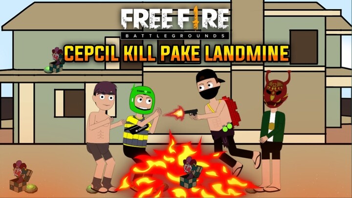 Animasi Free Fire - @Cepcill Kill Pake Landmine - Free Fire Animation