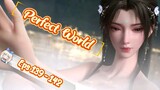 Perfect World | 139 - 142 Sub Indo