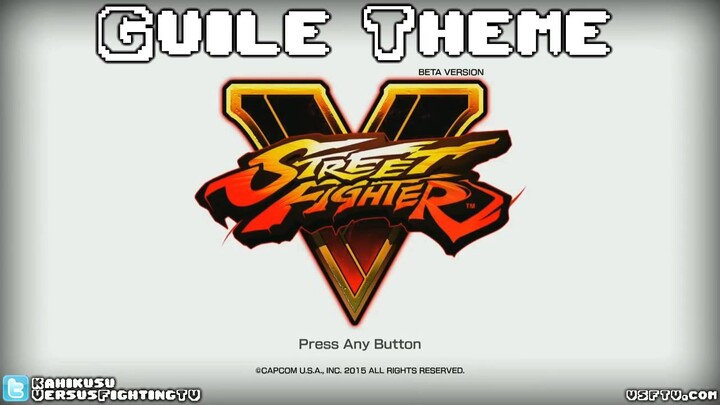 STREET FIGHTER V : Guile Theme (long version)