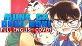"Mune ga Doki Doki" FULL ENGLISH COVER by Hiltonium | Detective Conan (OP 1)