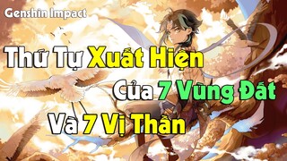 [Genshin Impact] Thứ Tự Xuất Hiện Của 7 Vùng Đất Và Sự Thật Thú Vị Về 7 Vị Thần Trong Genshin Impact