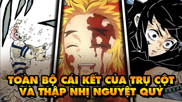 Các Trụ Cột Và Thập Nhị Nguyệt Quỷ Đã Chết Như Thế Nào? Toàn Bộ Cái Kết Của Họ Trong 25 Phút