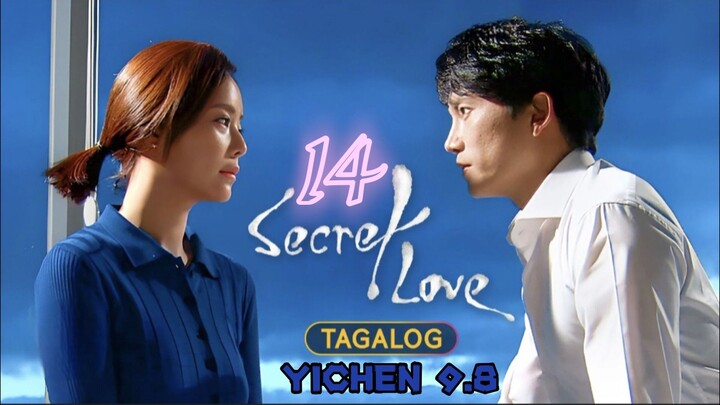 14)EPISODE [SECRET LOVE]TAGALOG DUBBED