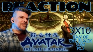 *AVATAR: THE LAST AIRBENDER* 3x10 Reaction - "Day of the Black Sun Pt.1"