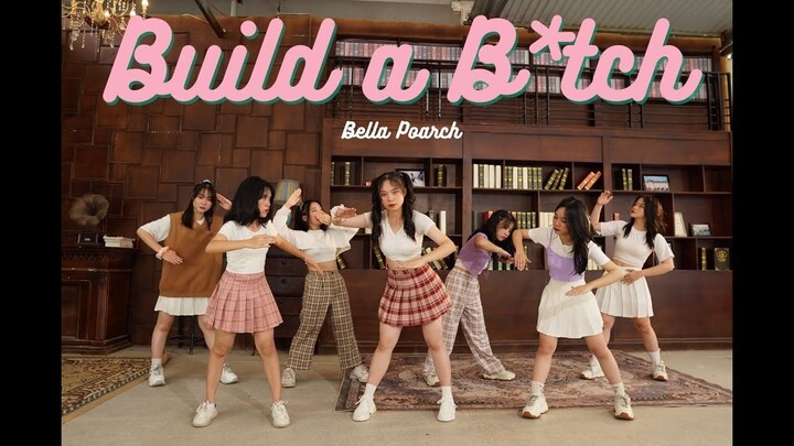 [ DANCE CONTEST - OOPS! CREW ] BUILD A B*TCH - BELLA POARCH - DANCE COVER BY DANCING HAMRONG