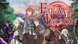 The Faraway Paladin Season 2.EP05 (Link in the Description)