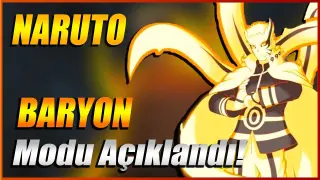 Boruto: Naruto BARYON Modu Açıklandı! | Baryon Modu Özellikleri-Güçleri | Naruto Shippuden Türkçe!