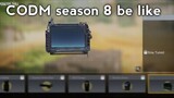 Cod mobile season 8 be like