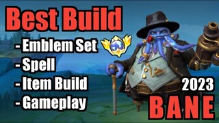 BANE BEST BUILD 2023 | TOP 1 GLOBAL BANE BUILD | BANE - MOBILE LEGENDS | MLBB