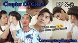 Chapter Of Green Ep 8-9 Commentary/Reaction | Reactor ph