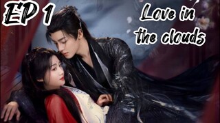 [ENG] EP 1 Love in the clouds 2025