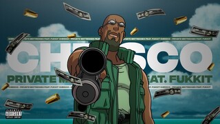 Chrisco - Private Mistresses ft. Fukkit