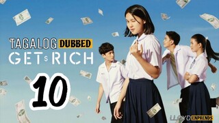 GET RICH episode 10 tagalog dub / dubbed 2023 • Drama